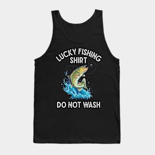 Lucky Fishing Shirt Do Not Wash Fisherman Tank Top